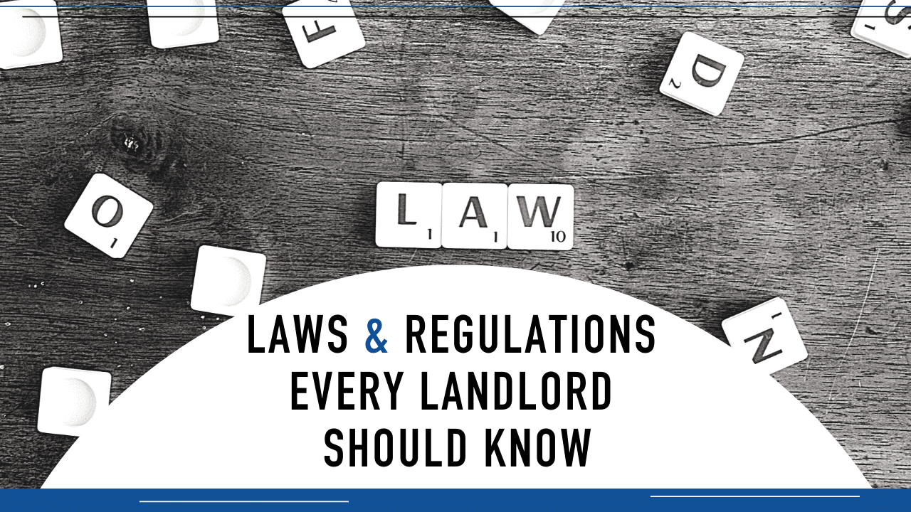 Laws & Regulations Every Santa Cruz Landlord Should Know - Article Banner