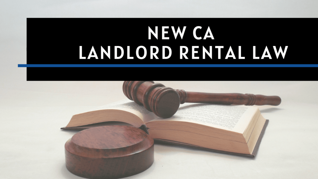 New CA Landlord Rental Law - Santa Cruz Property Management - Article Banner